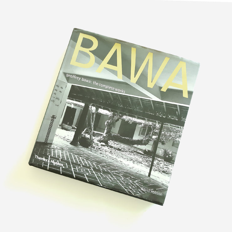 GEOFFREY BAWA: THE COMPLETE WORKS